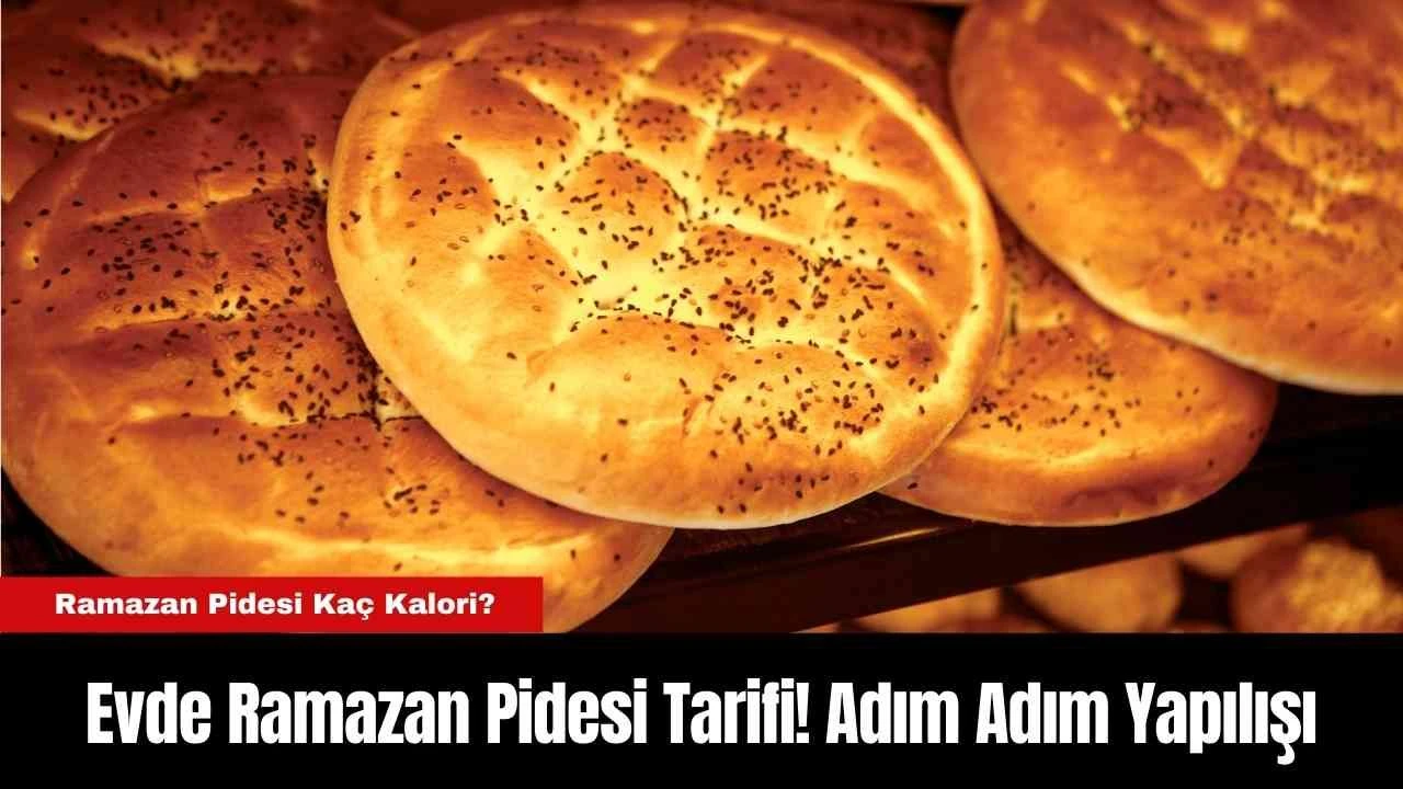 Evde Ramazan Pidesi Tarifi! Adım Adım Yapılışı