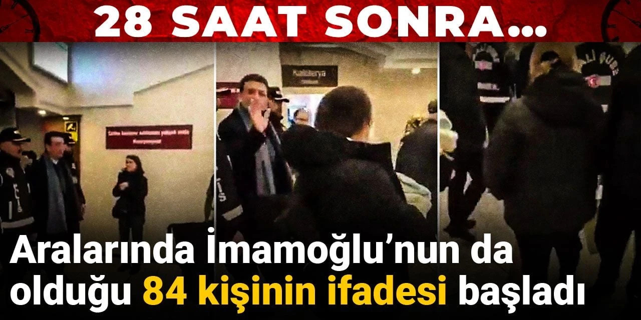 Son dakika | İmamoğlu'nun ifadesi 28 saat sonra başladı