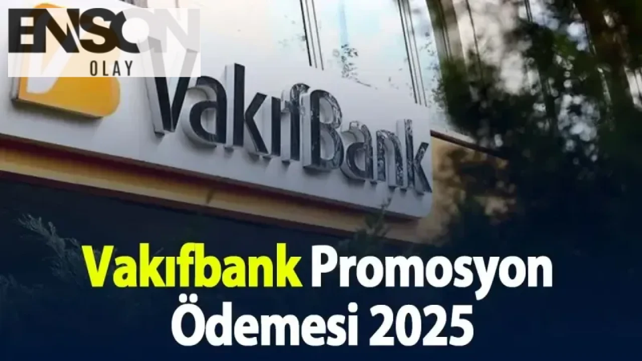 Vakıfbank, Emeklilere 12.000 TL'ye Kadar Promosyon Ödeyecek - İşte Detaylar!