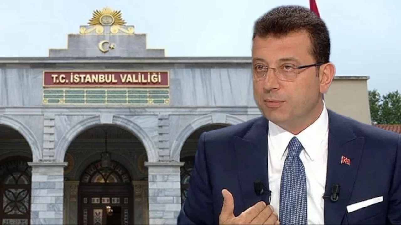 İstanbul Valiliği'nden 'İmamoğlu' protestosu önlemleri...