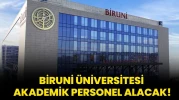 Biruni Üniversitesi Akademik Personel Alım İlanı Yayınlandı!