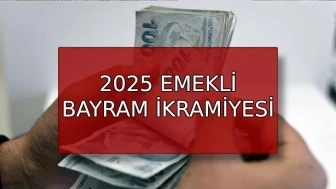 Emekli Bayram İkramiyesi 2025'te Artacak mı? İşte Detaylar!