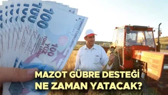 2025 Şubat'ta çiftçilere mazot ve gübre desteği ödemeleri askıya alındı! Temel destek ödemesi tarihi belirsiz.