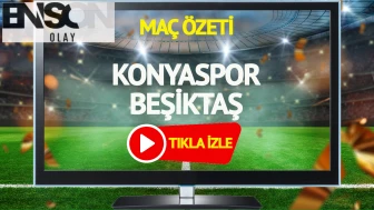 MAÇ ÖZETİ | Konyaspor Beşiktaş maçı Bein Sports geniş özet izle!