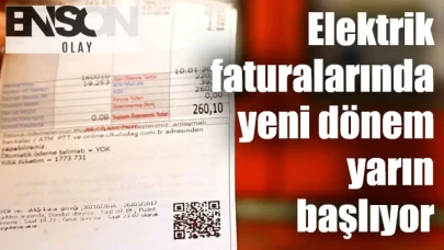 Elektrik Faturalarında Yapılan Değişiklik Yarın Yürürlüğe Giriyor, 1,2 Milyon Abone Etkilenecek