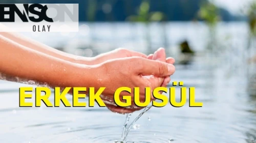 Gusül Abdesti Nasıl Erkek